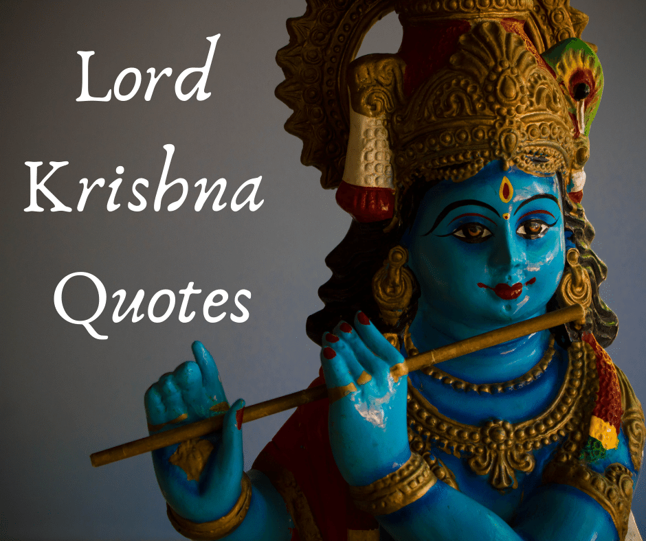 Lord Krishna Quotes Lord Krishna Quotes