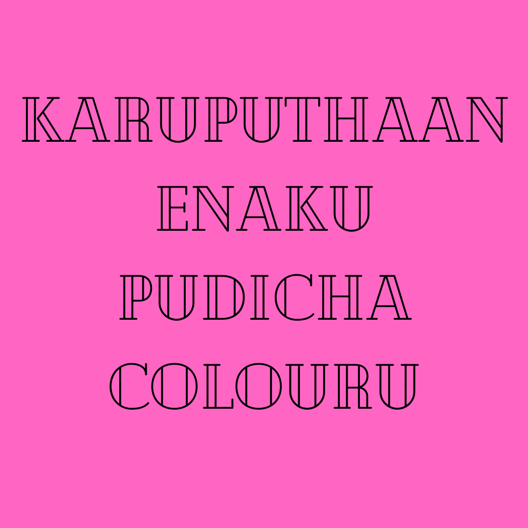 Karuputhaan enaku Pudicha colouru Song Lyrics Karuputhaan enaku Pudicha colouru Song Lyrics Singer: Anuradha Sriram Music by: Deva