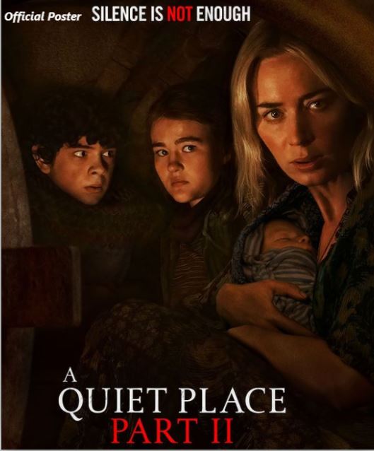 A Quiet Place Part II Horror Movie/Film Review - Cast - Rating