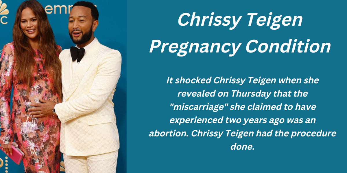 Chrissy Teigen Pregnancy Condition