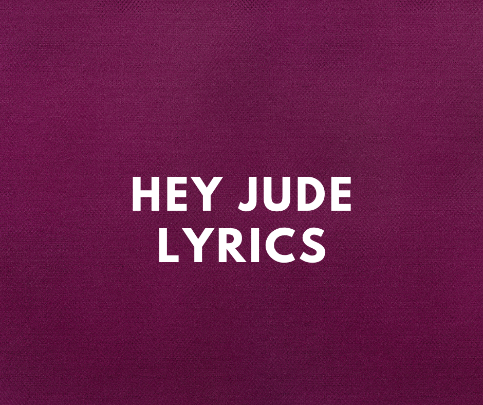 Hey Jude Lyrics