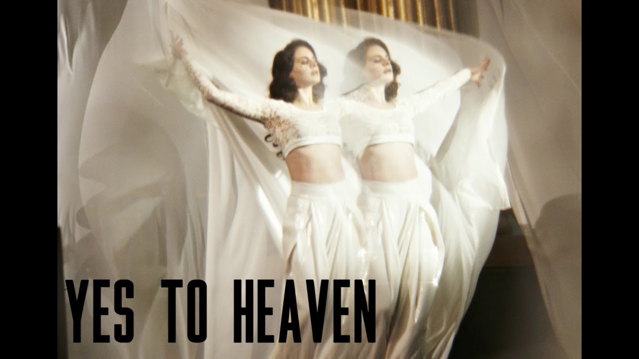 Yes to Heaven Lyrics Lana Del Rey