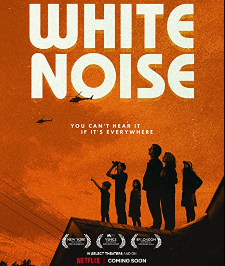White Noise Release Date, Preview, Cast, Review