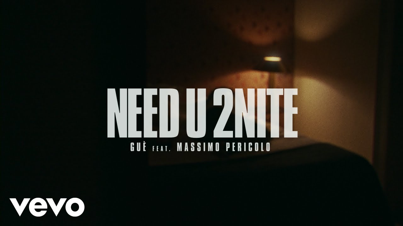 Need U 2Nite Lyrics Guè