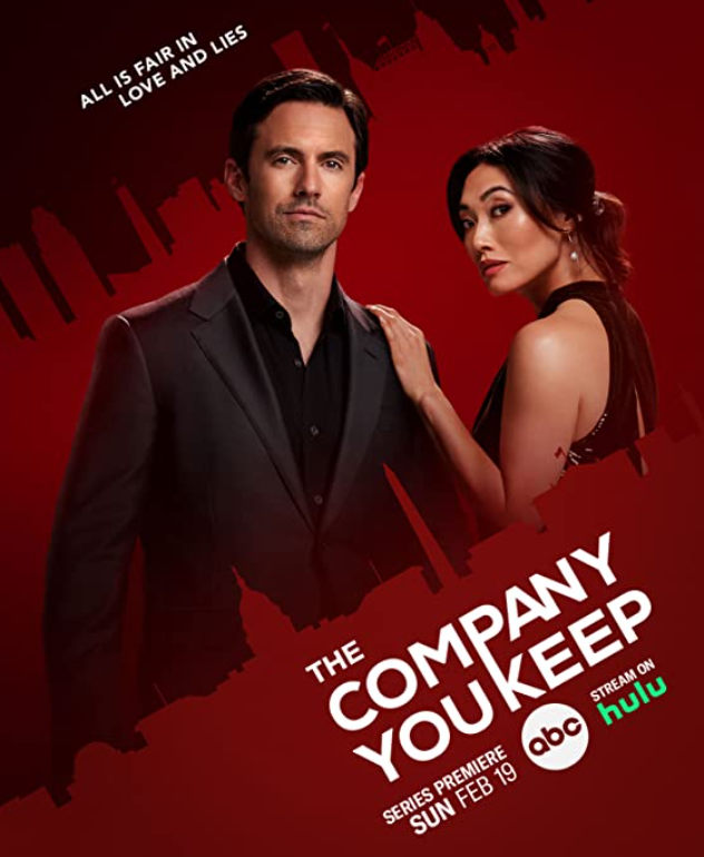 The Company You Keep Season 1 Release Date, Preview, Cast (Pilot) (ABC)