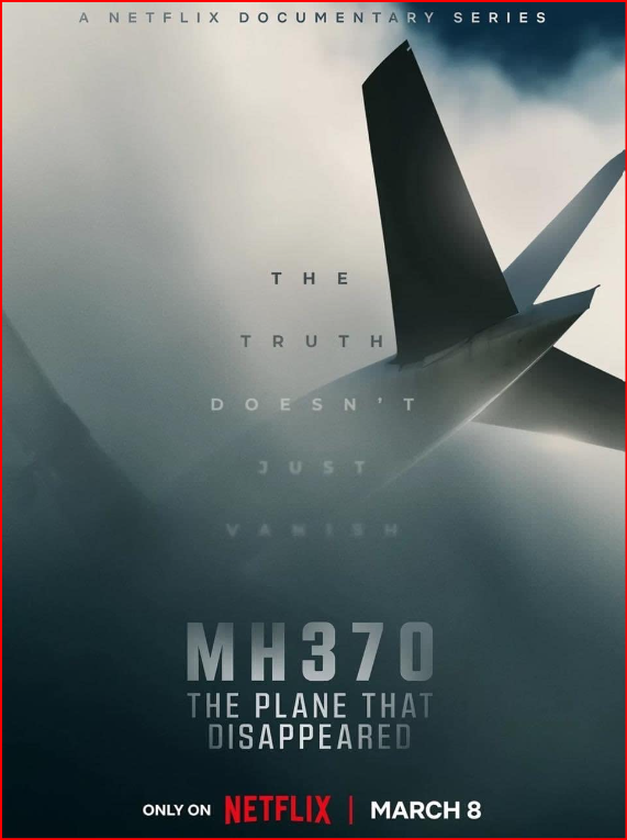 MH370 Documentary Netflix Release Date