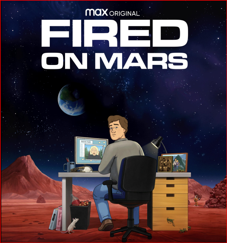 Fired on Mars Season 1 HBO Max